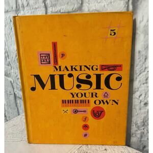 1965 Silver Burdett “Making Music Your Own” Vintage Songbook